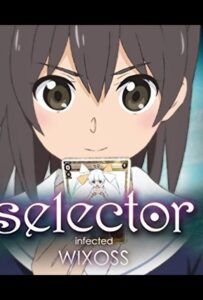 Селектор: Заражение WIXOSS Смотреть Мультсериал