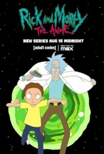 Рик и Морти: Аниме Смотреть Мультсериал